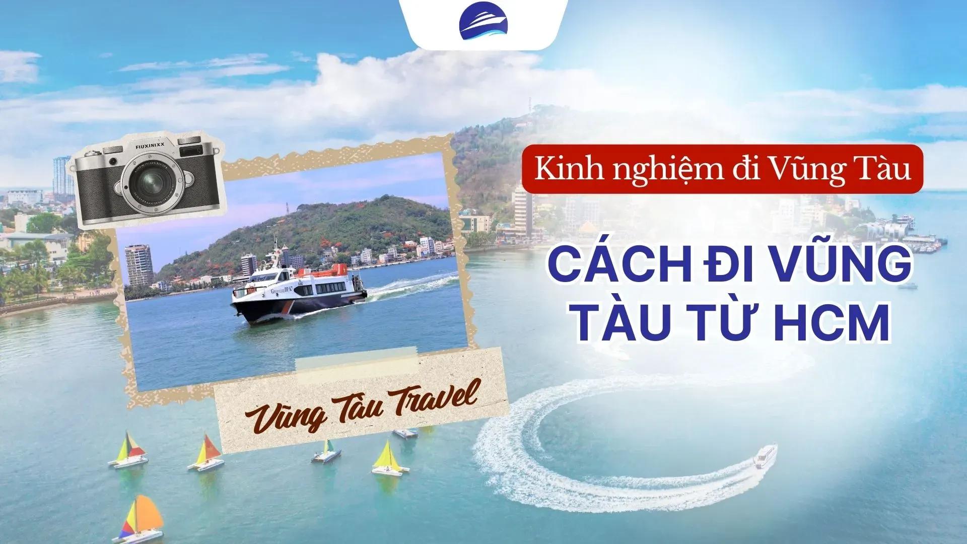Cách đi Vũng Tàu từ TP.HCM