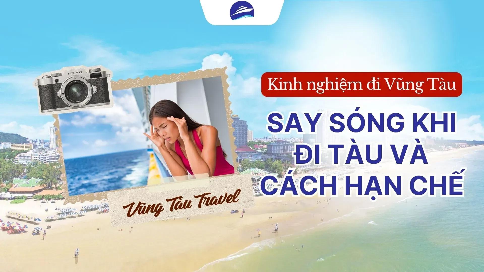 Say sóng khi đi tàu và cách hạn chế