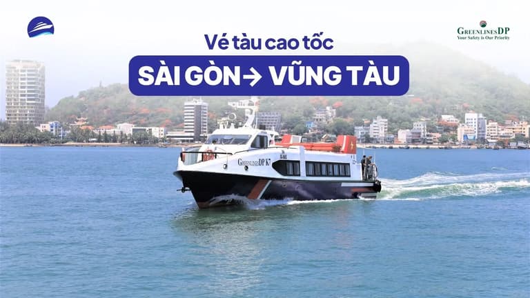 Vé tàu đi Vũng Tàu từ Sài Gòn